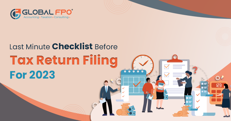 Last Minute Checklist Before Tax Return Filing for 2024